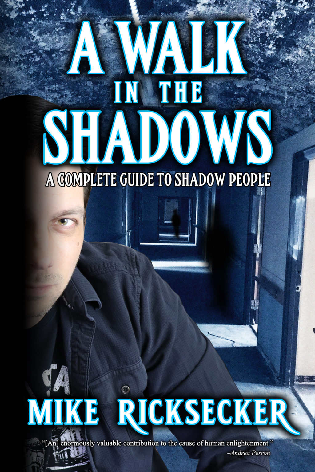 A Walk In The Shadows – Haunted Road Media